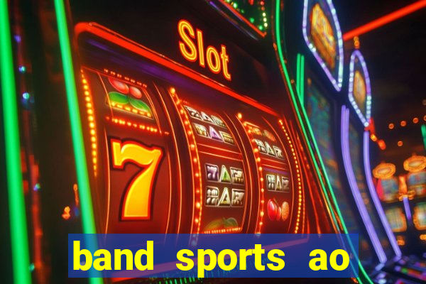 band sports ao vivo gratis